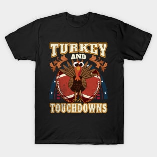 Turkey and Touchdowns T-Shirt